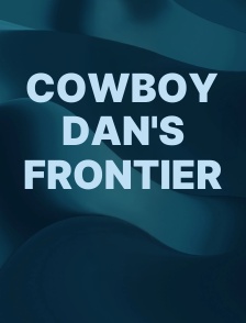 Cowboy Dan's Frontier