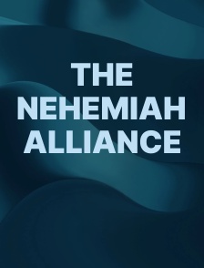 The Nehemiah Alliance