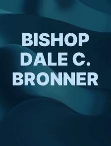 Bishop Dale C. Bronner