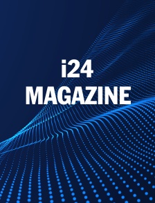 i24 MAGAZINE