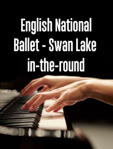 English National Ballet - Swan Lake in-the-round