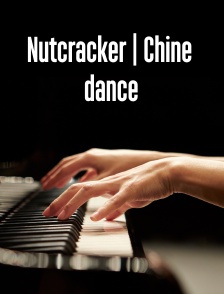 Nutcracker | Chine dance
