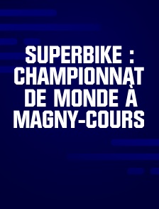 Superbike : Championnat de monde à Magny-Cours