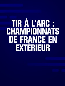 Tir à l'arc : Championnats de France en extérieur