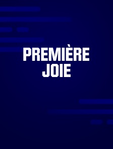 Première joie