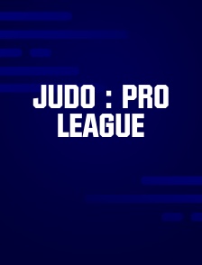 Judo : Pro League
