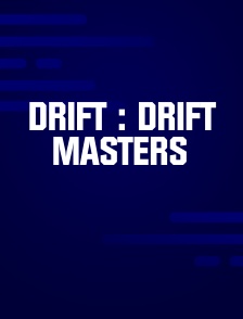 Drift : Drift Masters