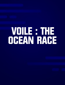 Voile : The Ocean Race