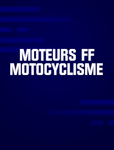 Moteurs FF Motocyclisme