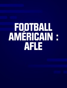 Football américain : AFLE
