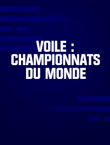 Voile : Championnats du monde