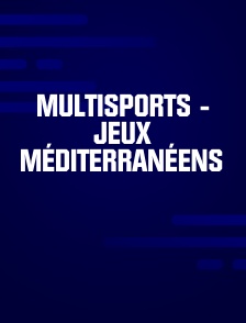 Multisports - Jeux Méditerranéens
