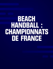 Beach Handball : Championnats de France