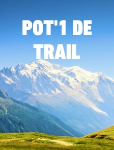 Pot'1 de trail