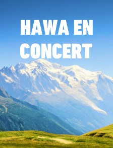 Hawa en concert