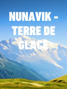Nunavik - Terre de glace