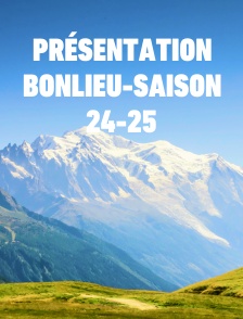 Présentation Bonlieu-Saison 24-25