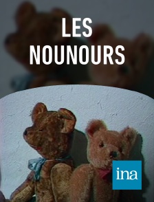 INA - Les nounours