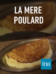 INA - La Mère Poulard en replay