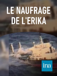 INA - Le naufrage de l'Erika