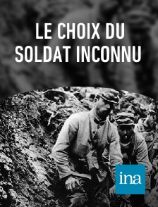 INA - Le choix du soldat inconnu