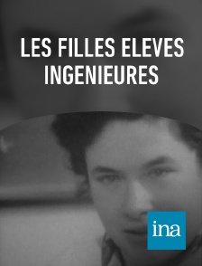 INA - Les filles élèves ingénieures