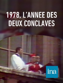 INA - 1978, l’année des deux conclaves