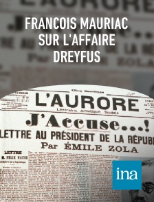 INA - François Mauriac sur l'affaire Dreyfus