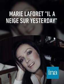 INA - Marie Laforêt "Il a neigé sur yesterday"