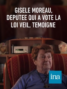 INA - Gisèle Moreau, députée qui a voté la loi Veil, témoigne