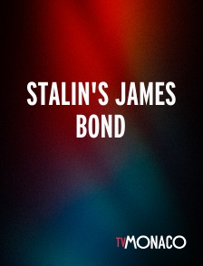 TV Monaco - Stalin's James Bond