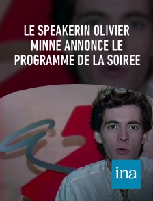 INA - Le speakerin Olivier Minne annonce le programme de la soirée