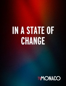 TV Monaco - In a State of Change