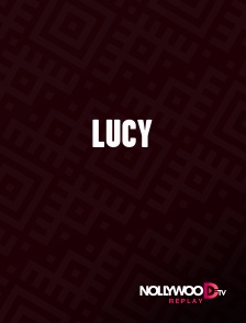 Nollywood Replay - Lucy