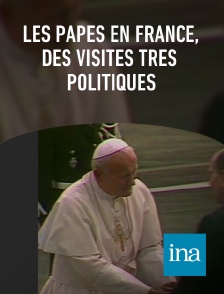 INA - Les papes en France, des visites très politiques