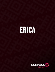 Nollywood Replay - Erica