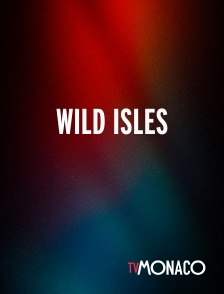 TV Monaco - Wild Isles