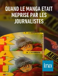 INA - Quand le manga était méprisé par les journalistes