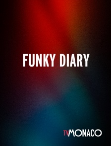 TV Monaco - Funky Diary