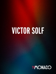 TV Monaco - Victor Solf