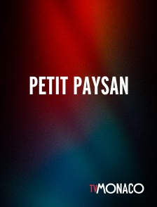 TV Monaco - Petit paysan
