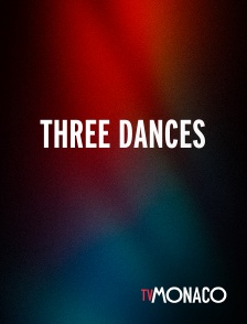 TV Monaco - Three Dances