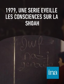 INA - 1979, une série éveille les consciences sur la Shoah