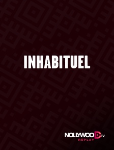Nollywood Replay - Inhabituel