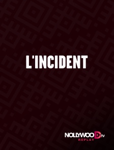Nollywood Replay - L'incident en replay