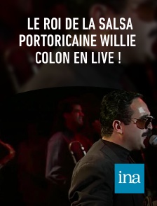 INA - Le roi de la salsa portoricaine Willie Colón en live !