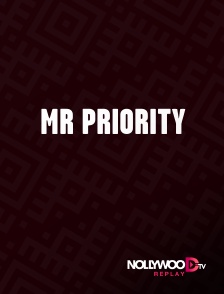 Nollywood Replay - Mr Priority