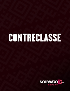 Nollywood Replay - Contreclasse
