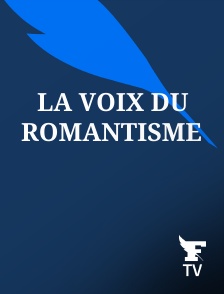 Le Figaro TV - La voix du romantisme