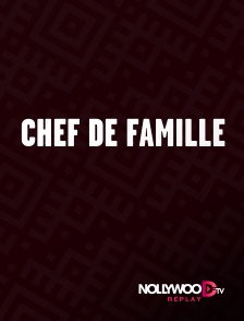 Nollywood Replay - Chef de famille